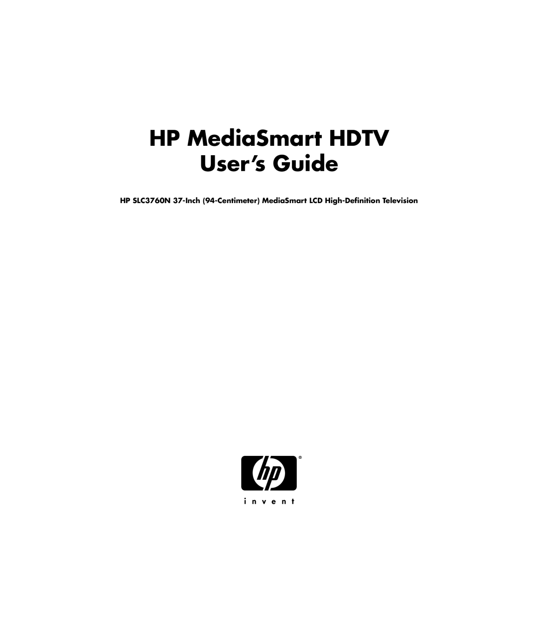 HP SLC3760N 37 inch manual HP MediaSmart Hdtv User’s Guide 