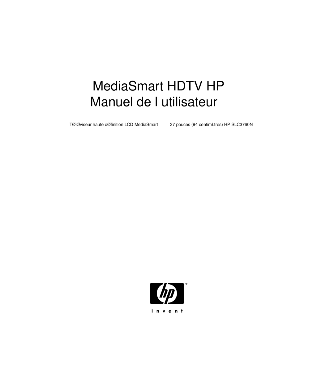 HP SLC3760N 37 inch manual MediaSmart Hdtv HP Manuel de l’utilisateur 