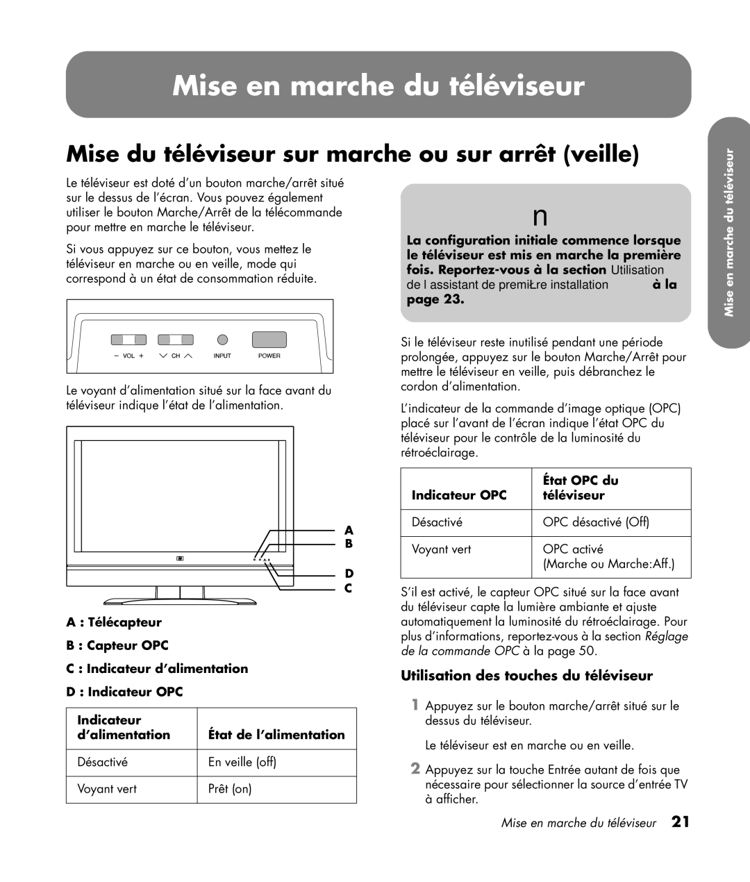 HP SLC3760N 37 inch manual Mise en marche du téléviseur, Mise du téléviseur sur marche ou sur arrêt veille, État OPC du 