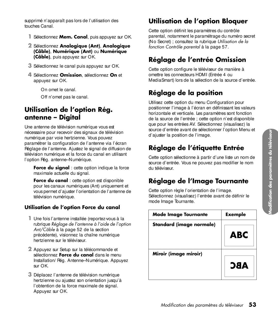 HP SLC3760N 37 inch Utilisation de l’option Rég. antenne Digital, Utilisation de l’option Bloquer, Réglage de la position 