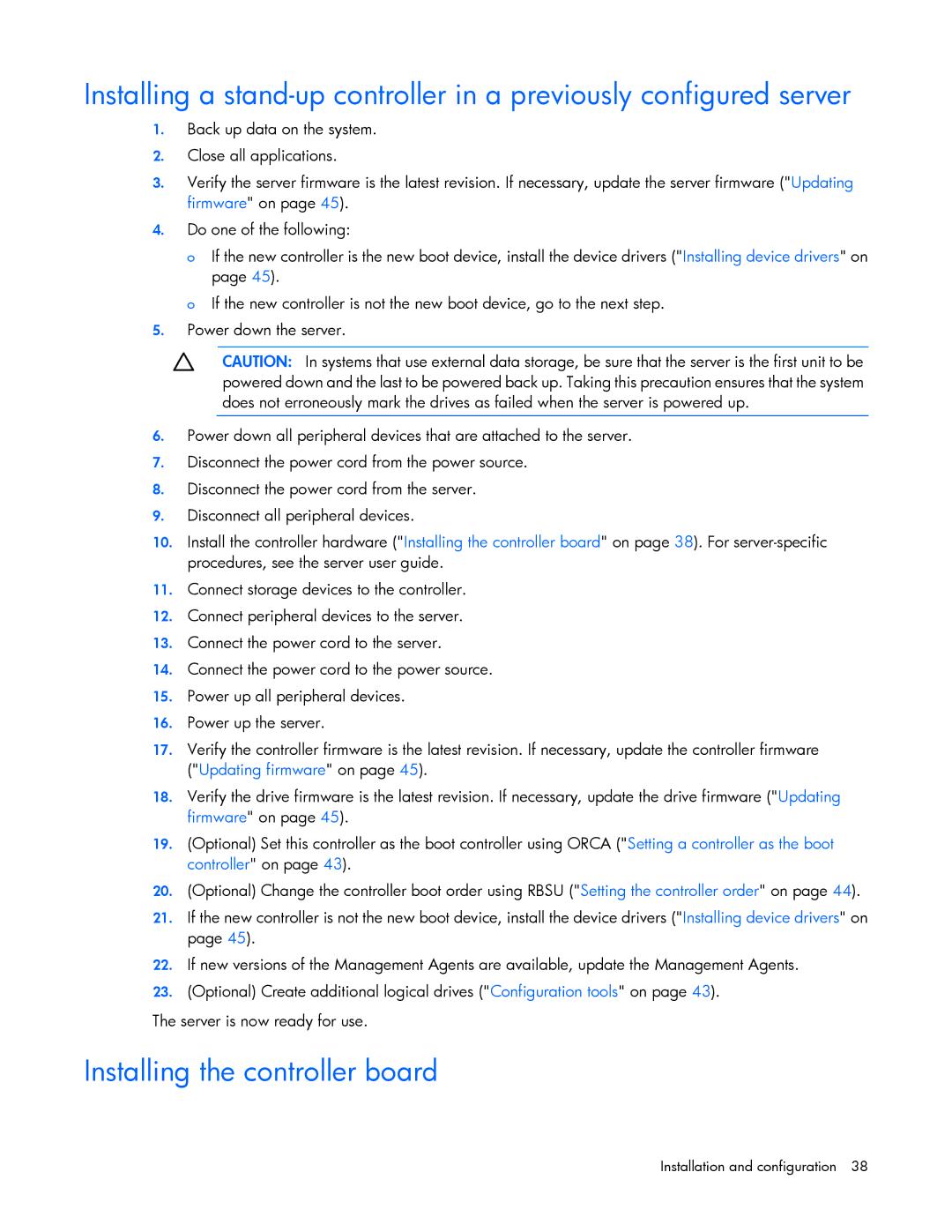 HP Smart Array Advanced Pack Software manual Installing the controller board 