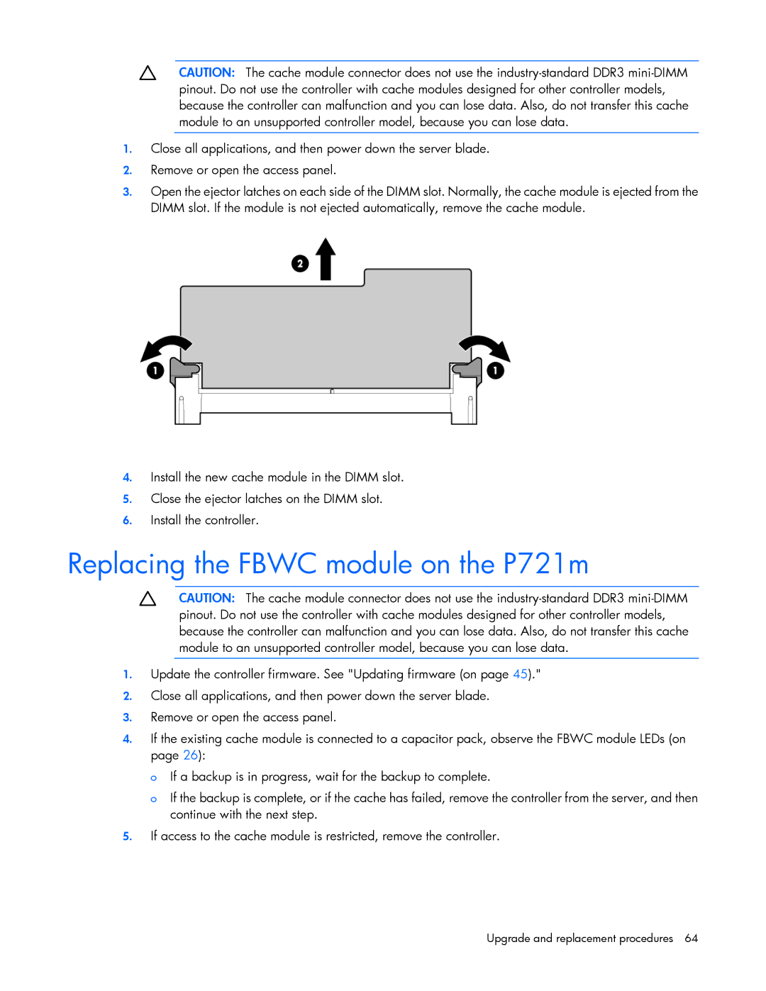 HP Smart Array Advanced Pack Software manual Replacing the Fbwc module on the P721m 