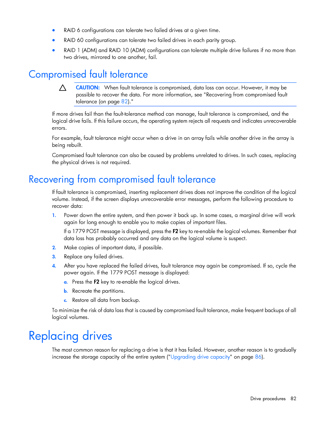 HP Smart Array Advanced Pack Software manual Replacing drives, Compromised fault tolerance 