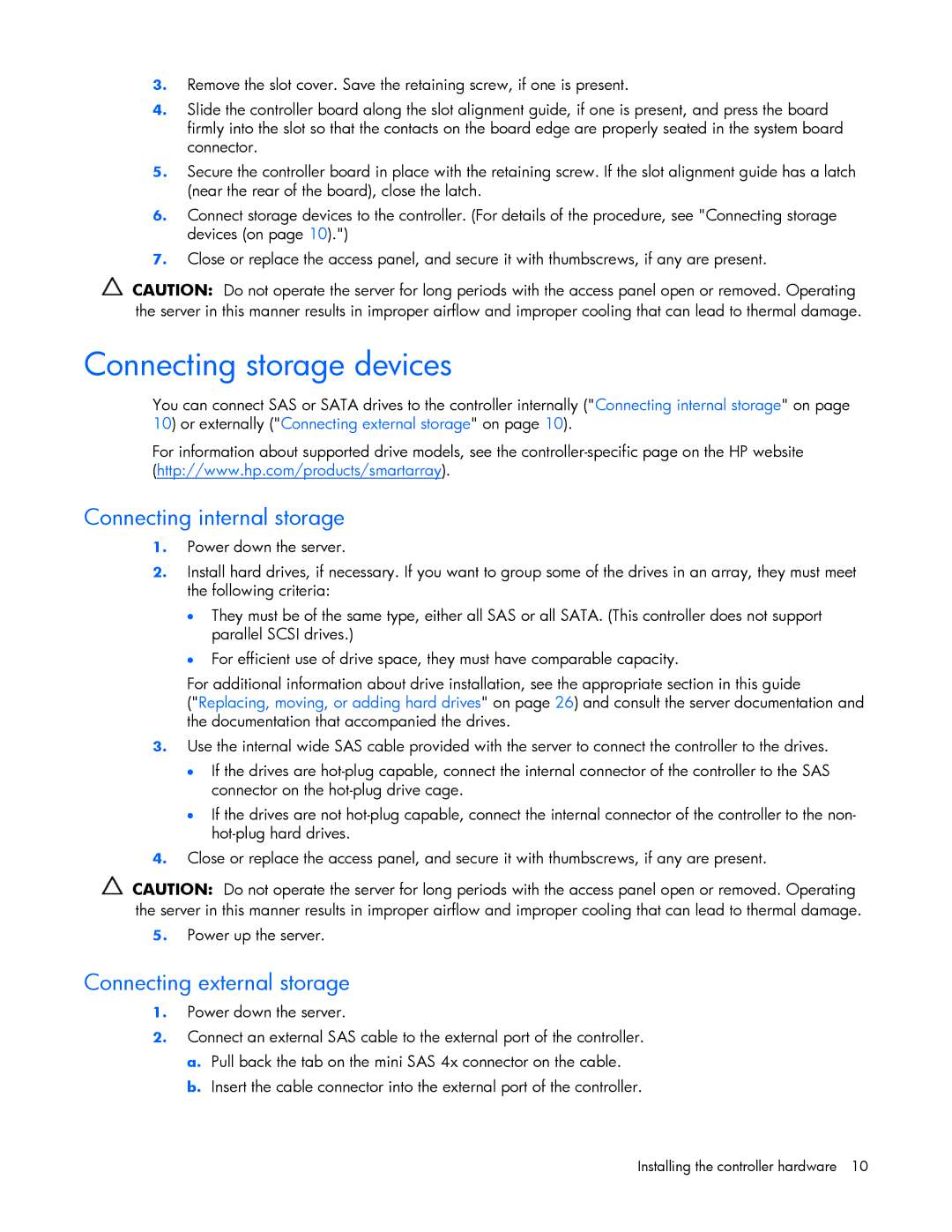 HP Smart Array (RAID) Host Bus Adapters manual Connecting storage devices, Connecting internal storage 