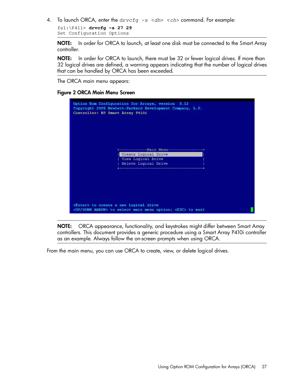 HP Smart Array (RAID) Host Bus Adapters manual Orca main menu appears Orca Main Menu Screen 