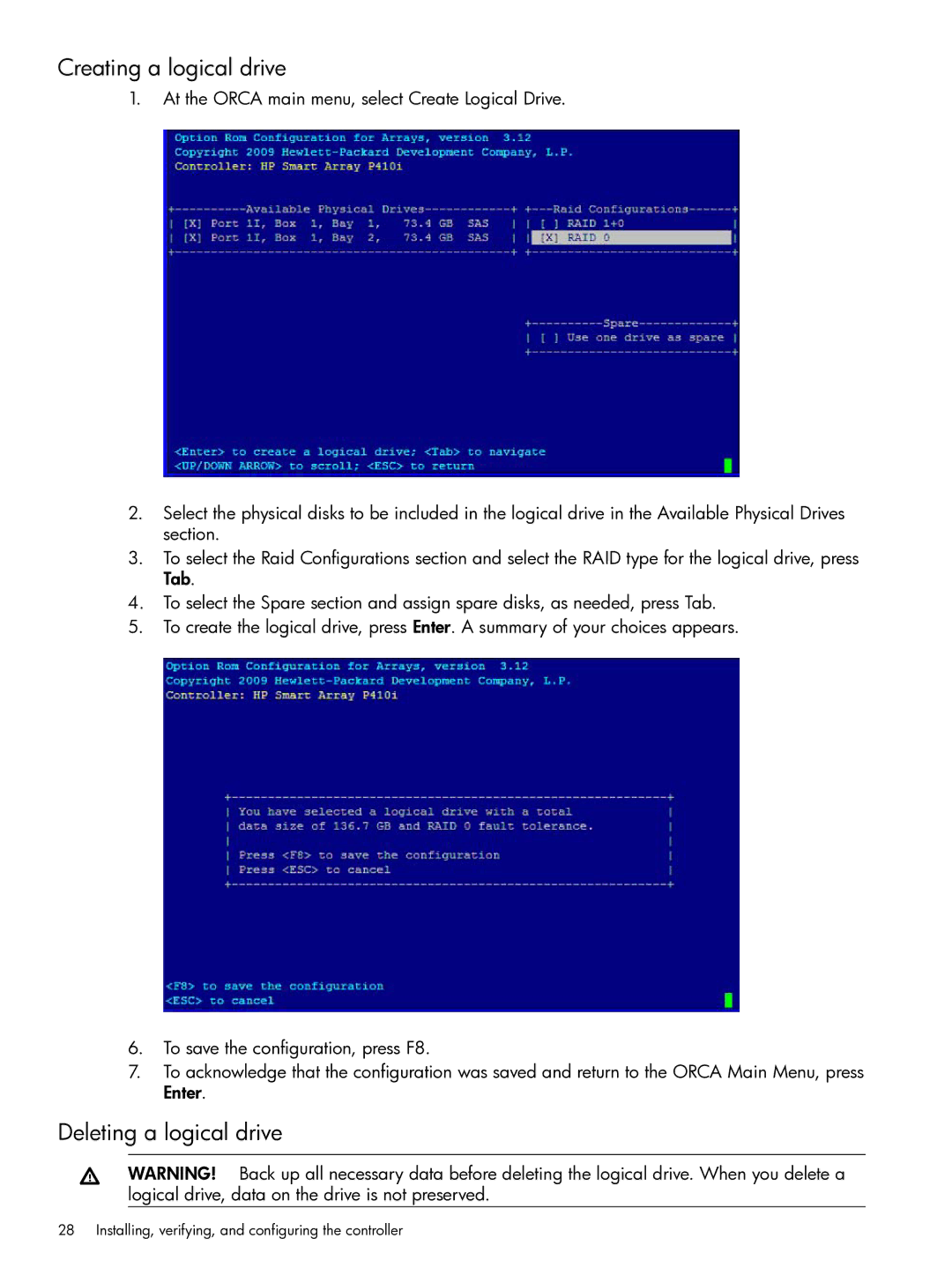 HP Smart Array (RAID) Host Bus Adapters manual Creating a logical drive, Deleting a logical drive 