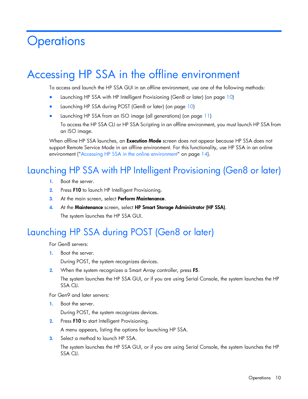 HP Smart Storage Adstrator manual Accessing HP SSA in the offline environment, Launching HP SSA during Post Gen8 or later 