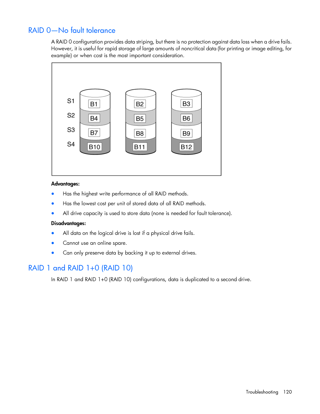 HP Smart Storage Adstrator manual RAID 0-No fault tolerance, RAID 1 and RAID 1+0 RAID 