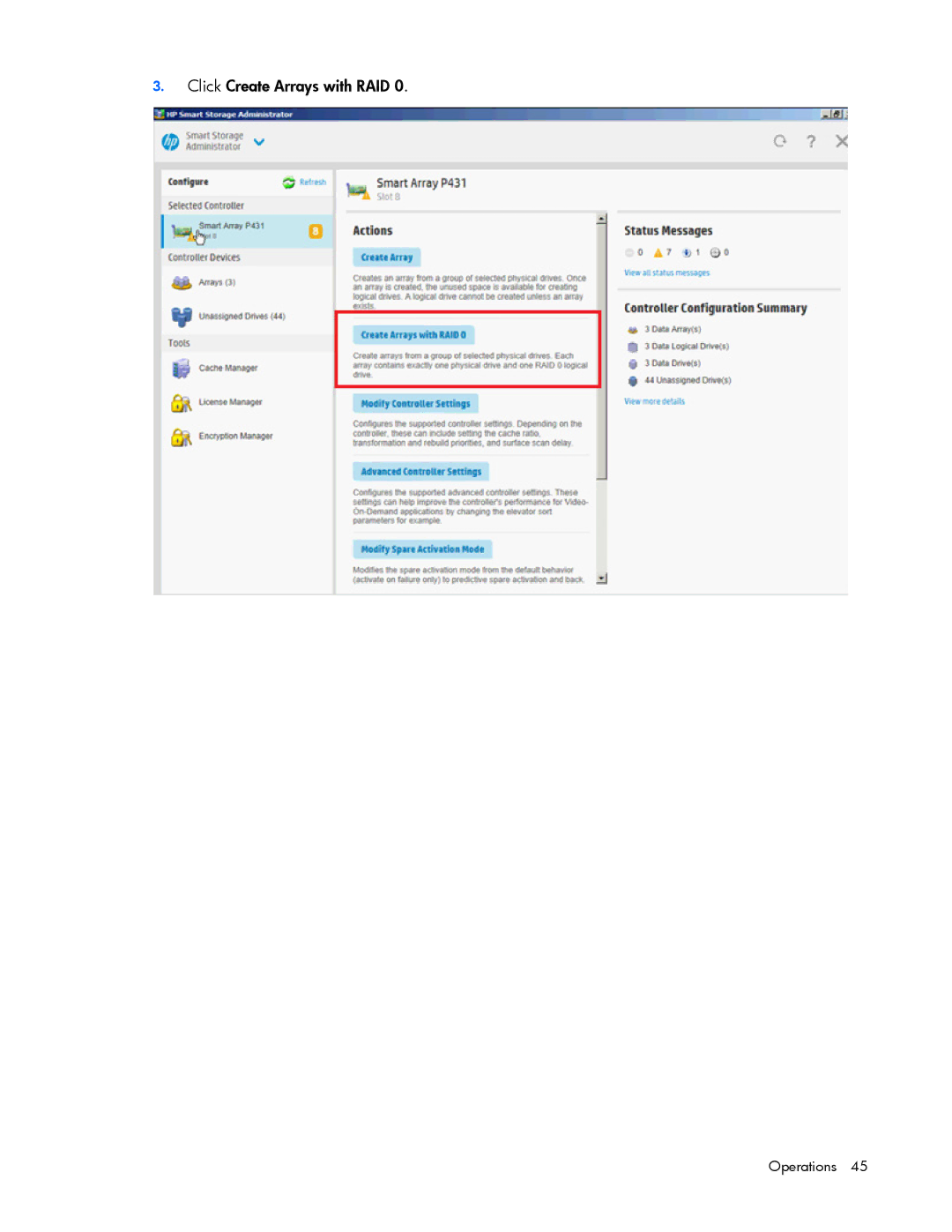 HP Smart Storage Adstrator manual Click Create Arrays with RAID 