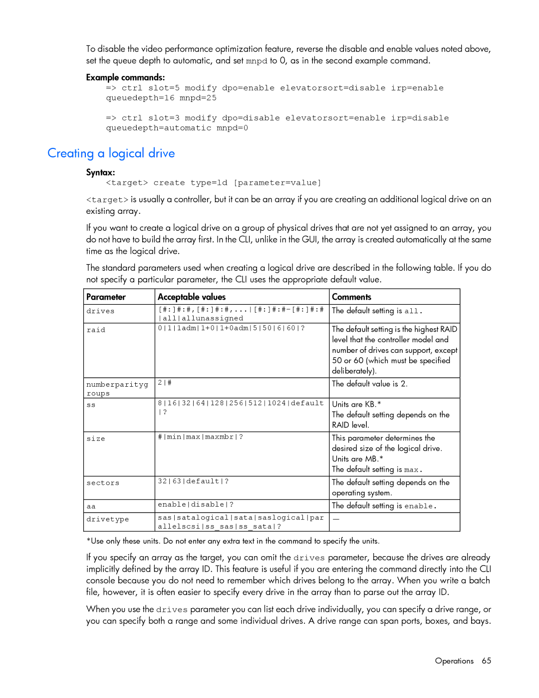 HP Smart Storage Adstrator manual Creating a logical drive, Target create type=ld parameter=value 