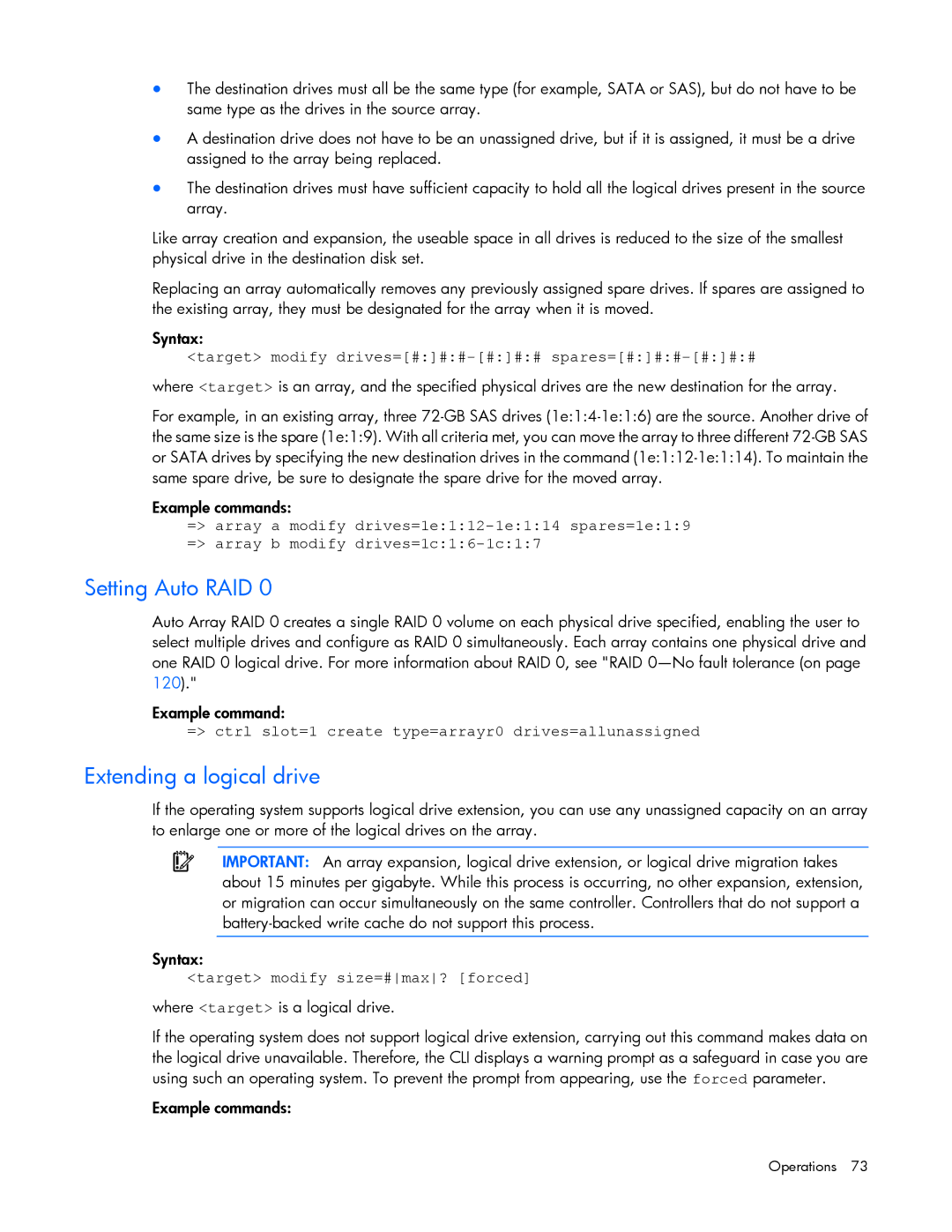 HP Smart Storage Adstrator manual Extending a logical drive, = ctrl slot=1 create type=arrayr0 drives=allunassigned 