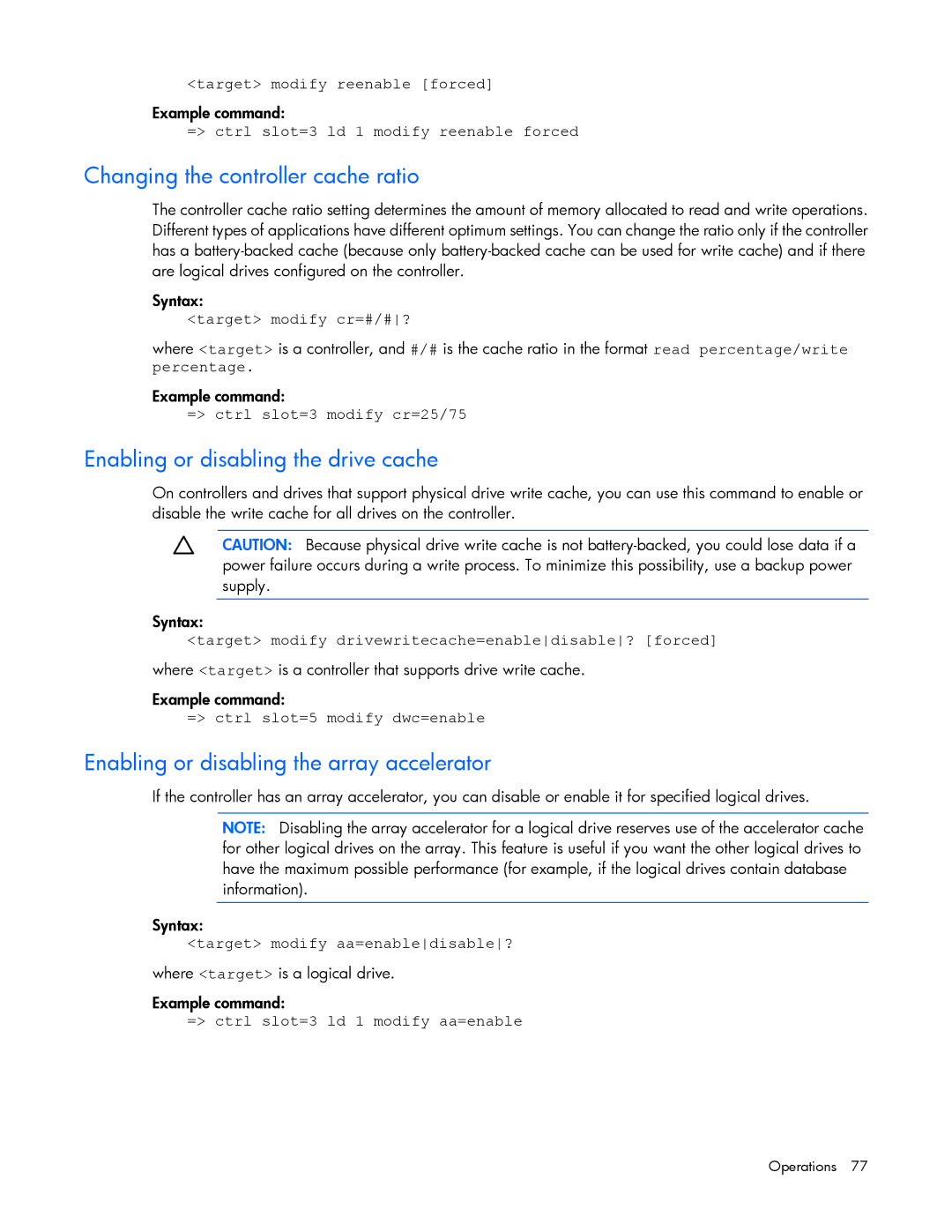 HP Smart Storage Adstrator manual Changing the controller cache ratio, Enabling or disabling the drive cache 