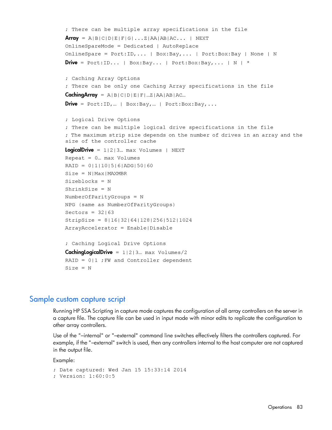 HP Smart Storage Adstrator manual Sample custom capture script, Date captured Wed Jan 15 153314 Version 
