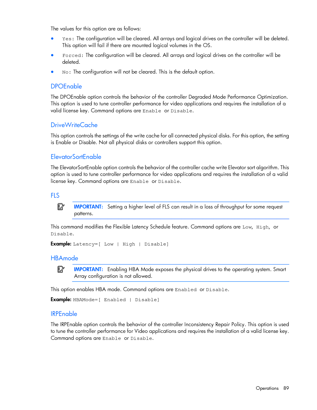HP Smart Storage Adstrator manual DPOEnable, DriveWriteCache, ElevatorSortEnable, HBAmode, IRPEnable 