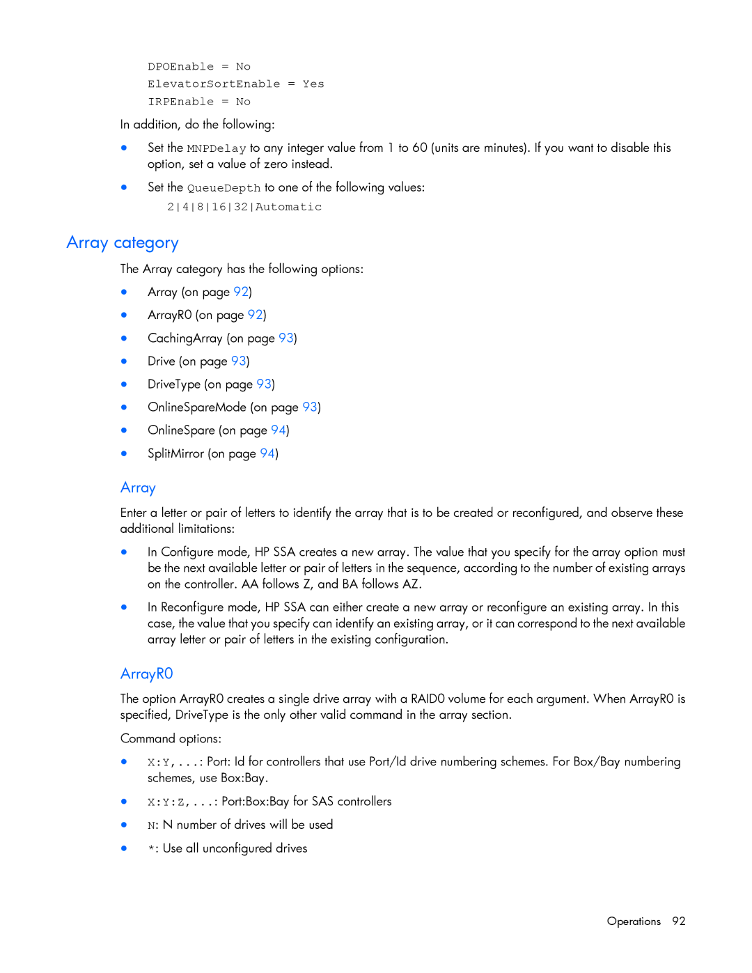 HP Smart Storage Adstrator manual Array category, ArrayR0, DPOEnable = No ElevatorSortEnable = Yes IRPEnable = No 