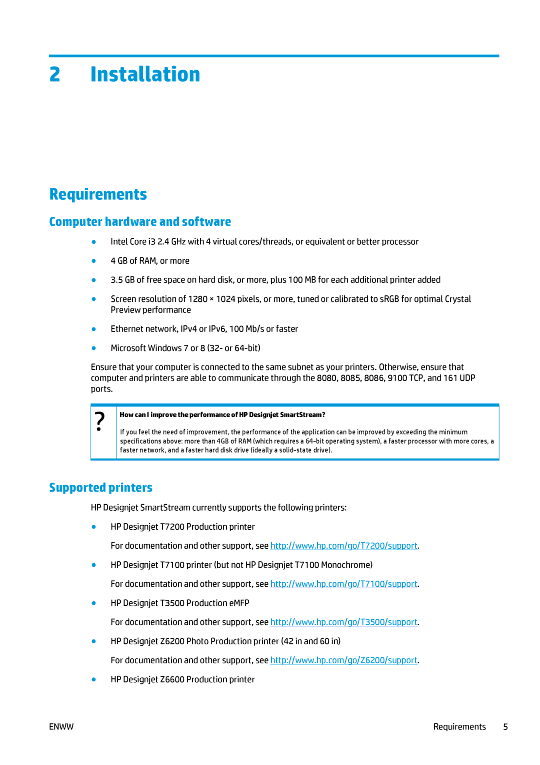 HP Prepress Software, SmartStream Designer Installation, Requirements, Computer hardware and software, Supported printers 