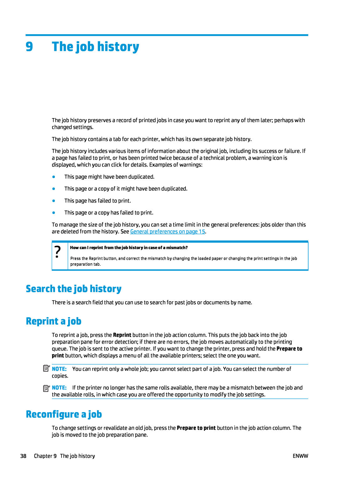 HP SmartStream Software for s manual The job history, Search the job history, Reprint a job, Reconfigure a job 