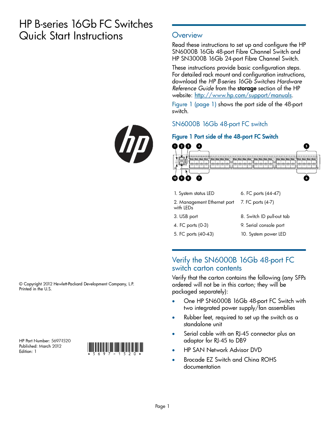 HP SN3000B manual Overview, Verify the SN6000B 16Gb 48-port FC switch carton contents 