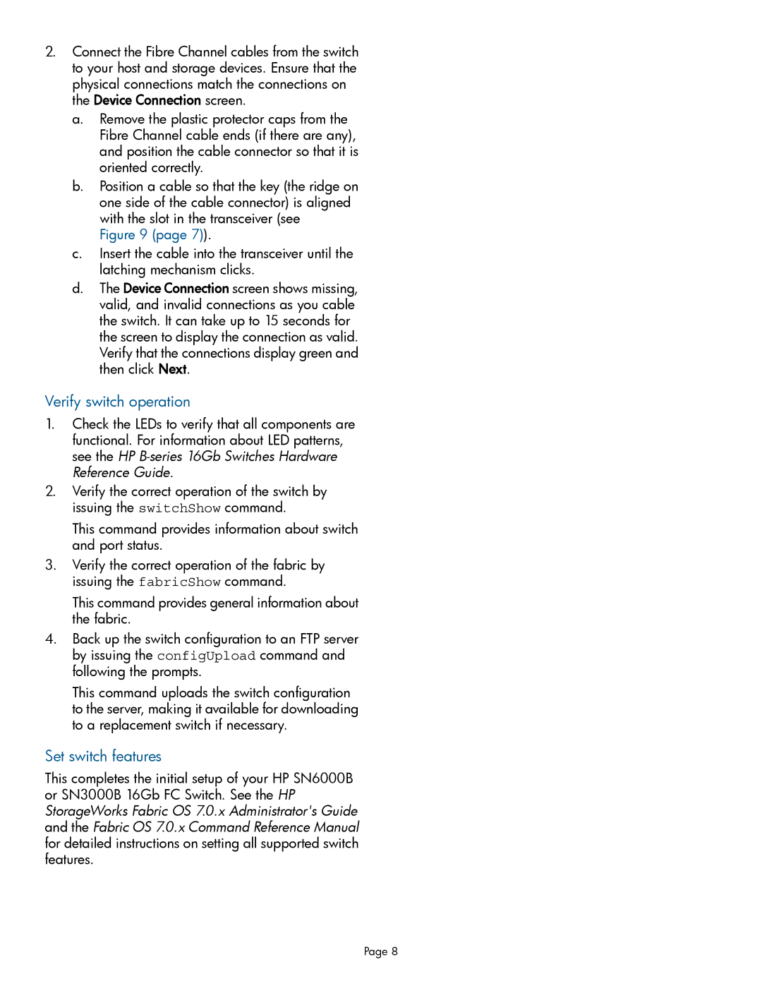 HP SN6000B, SN3000B manual Verify switch operation, Set switch features 