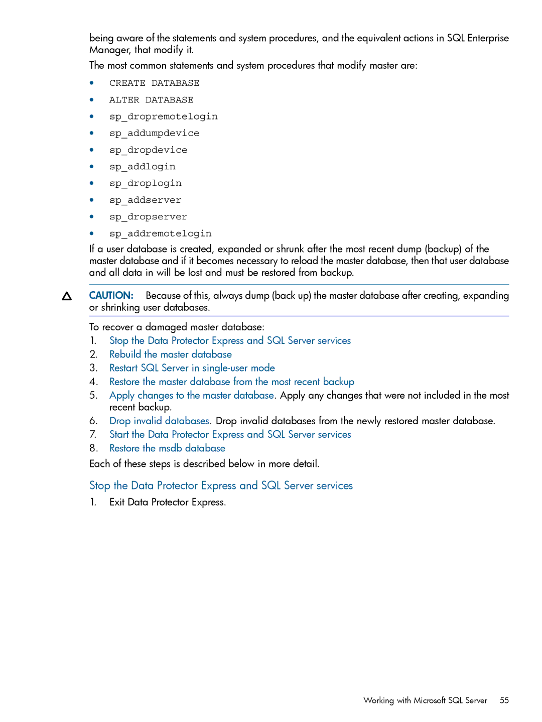 HP Software manual Stop the Data Protector Express and SQL Server services, Create Database Alter Database 