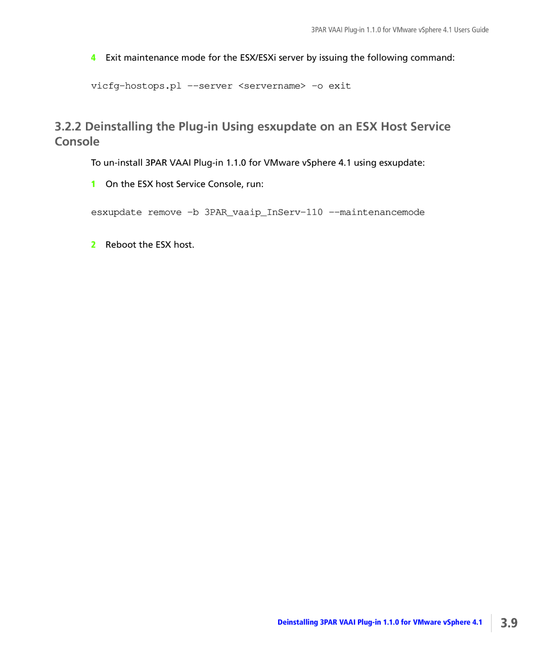 HP Solutions for vSphere Software E-Media Kit manual Esxupdate remove -b 3PARvaaipInServ-110 --maintenancemode 