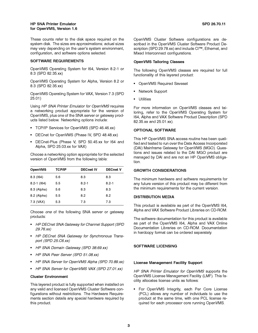 HP SPD 26.70.11 Software Requirements, Optional Software, Growth Considerations, Distribution Media, Software Licensing 