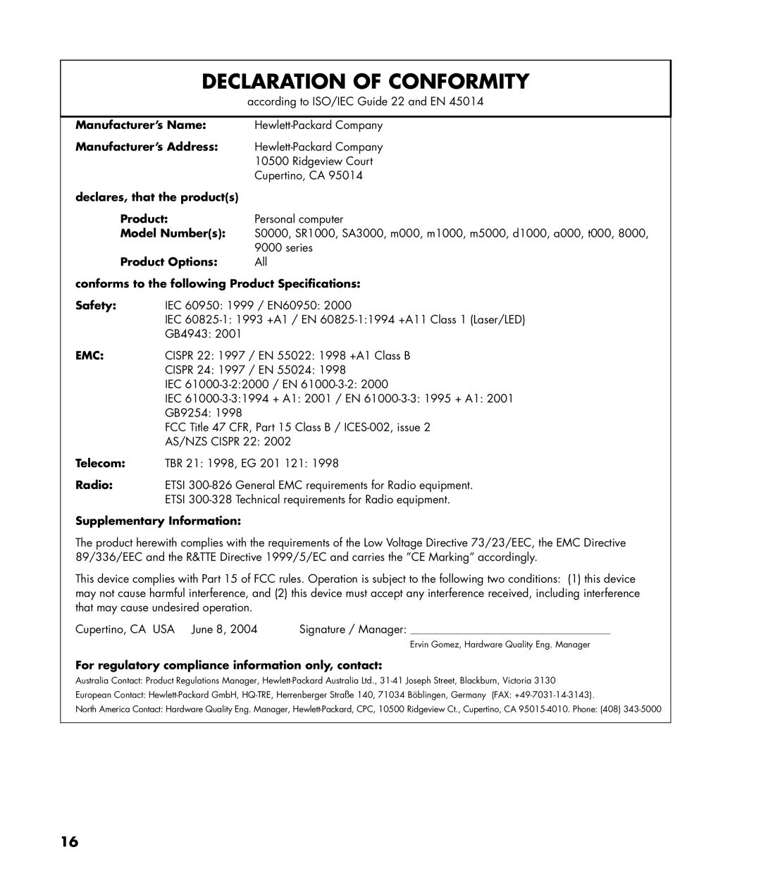 HP SR1010T (PJ651AV) manual Telecom Radio Supplementary Information, For regulatory compliance information only, contact 