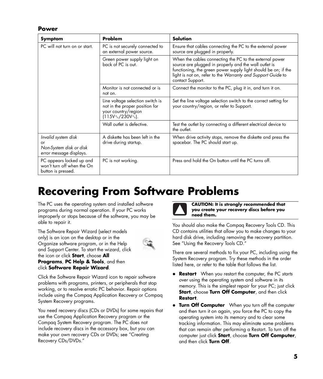 HP SR1214NX, SR1226NX, SR1222NX, SR1221RS, SR1218NX, SR1215CL, SR1215CB, SR1212NX manual Recovering From Software Problems, Power 