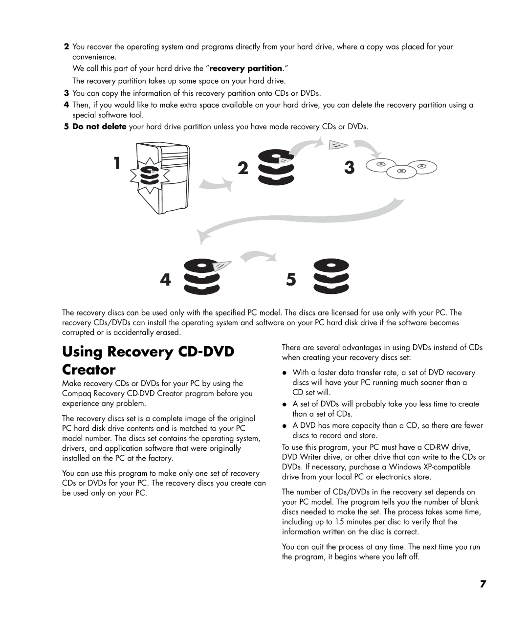 HP SR1212NX, SR1226NX, SR1222NX, SR1221RS, SR1218NX, SR1215CL, SR1214NX, SR1215CB, SR1234NX manual Using Recovery CD-DVD Creator 