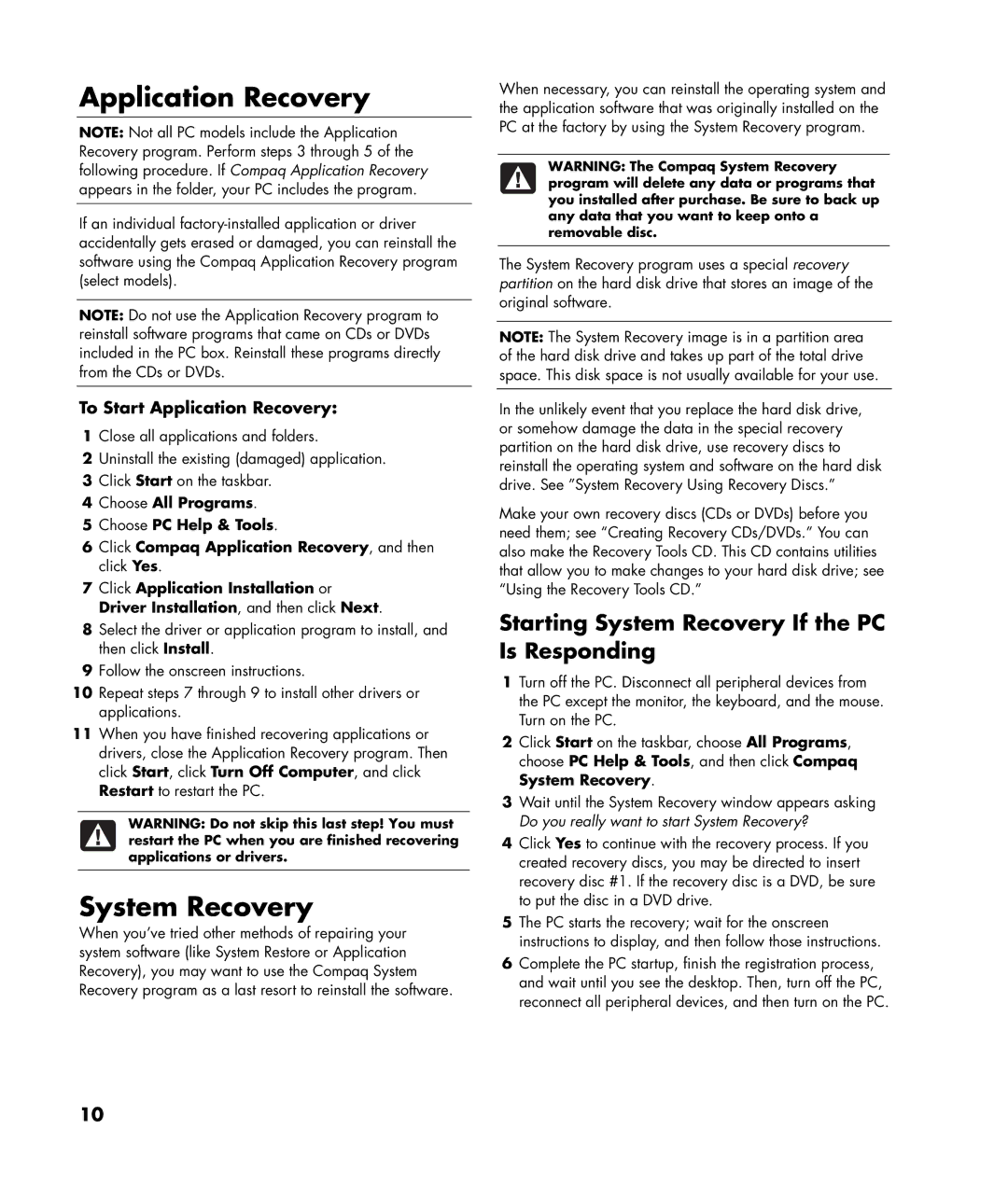 HP SR1350NX, SR1320NX, SR1319RS Starting System Recovery If the PC Is Responding, To Start Application Recovery 