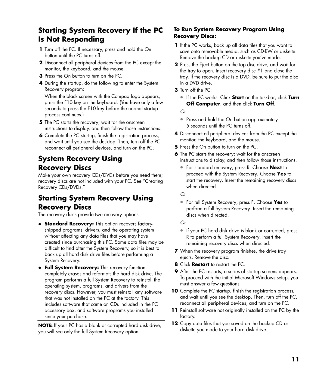 HP SR1309RS, SR1320NX, SR1319RS Starting System Recovery If the PC Is Not Responding, System Recovery Using Recovery Discs 