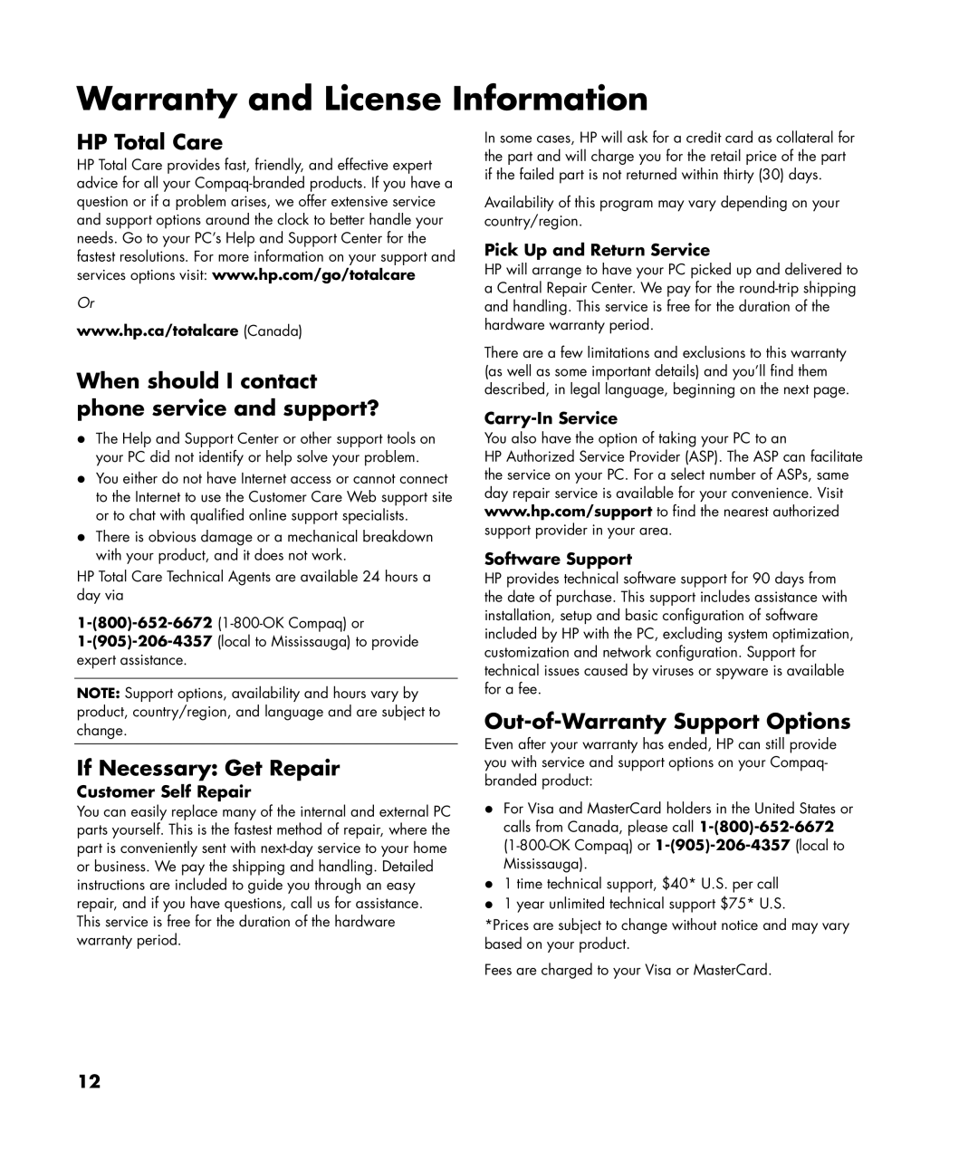 HP SR1308OM, SR1320NX, SR1319RS Warranty and License Information, If Necessary Get Repair, Out-of-Warranty Support Options 