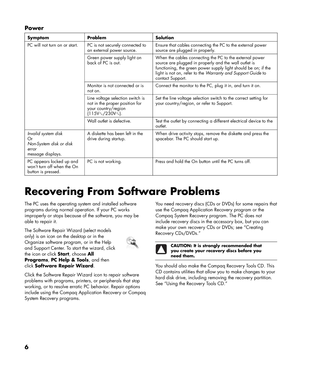 HP SR1315CL, SR1320NX, SR1319RS, SR1318NX, SR1316NX, SR1311NX, SR1313CL, SR1330NX manual Recovering From Software Problems, Power 