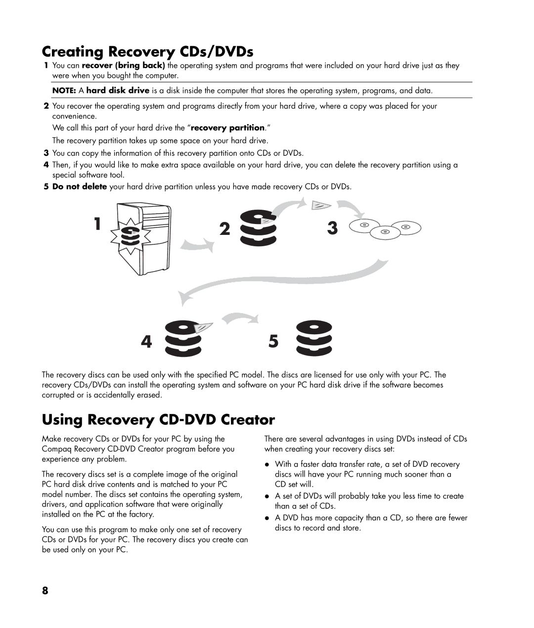 HP SR1334NX, SR1320NX, SR1319RS, SR1318NX, SR1316NX, SR1311NX manual Creating Recovery CDs/DVDs, Using Recovery CD-DVD Creator 