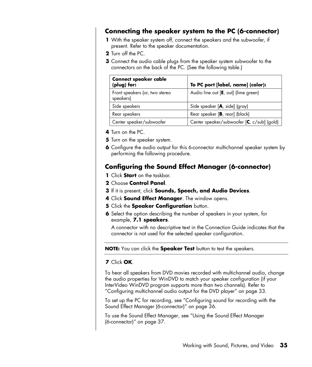 HP SR1305CF (PJ743AV) manual Connecting the speaker system to the PC 6-connector, Click the Speaker Configuration button 