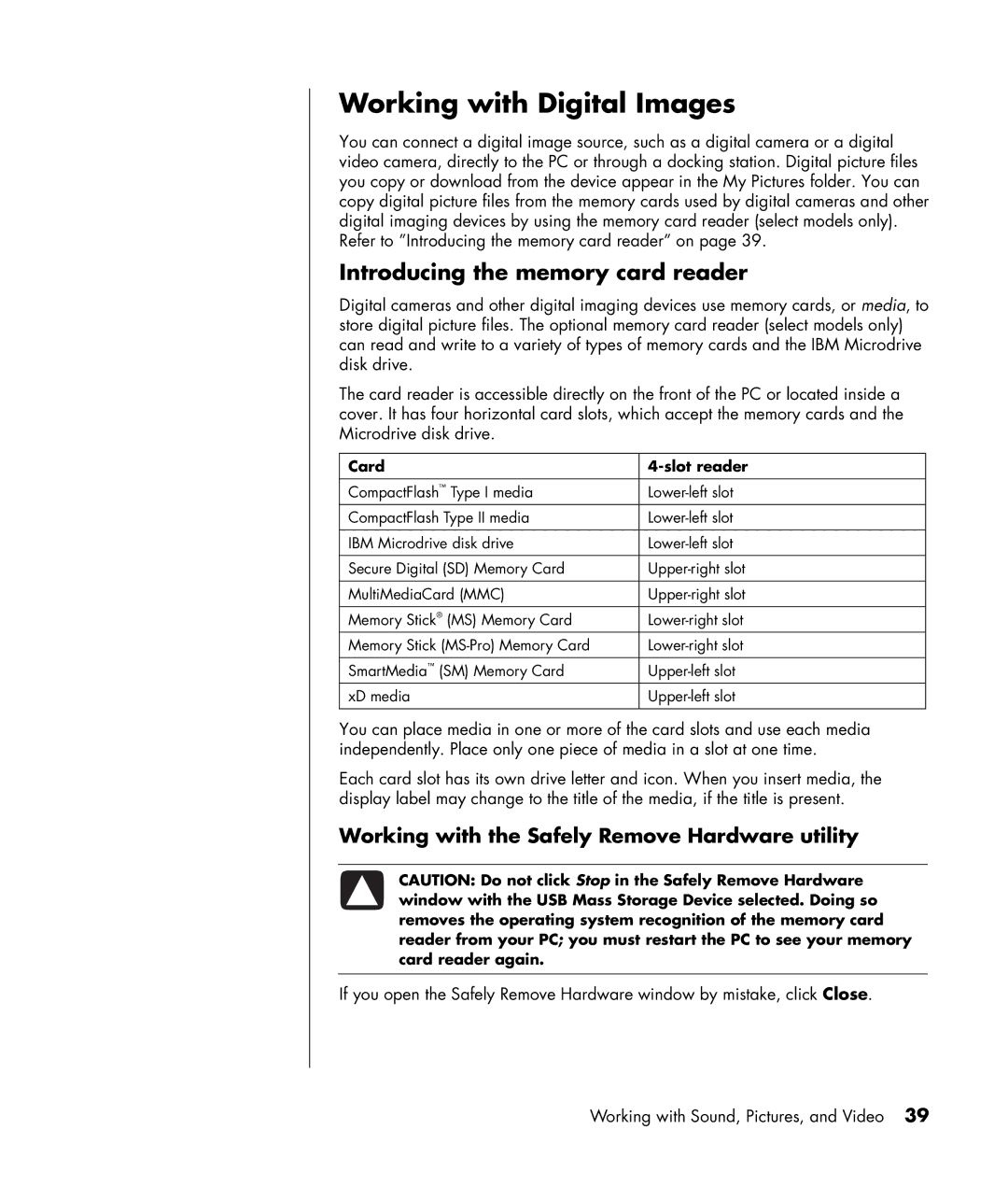 HP SR1300NX, SR1330IL, SR1325CF (PJ746AV) Working with Digital Images, Introducing the memory card reader, Card Slot reader 