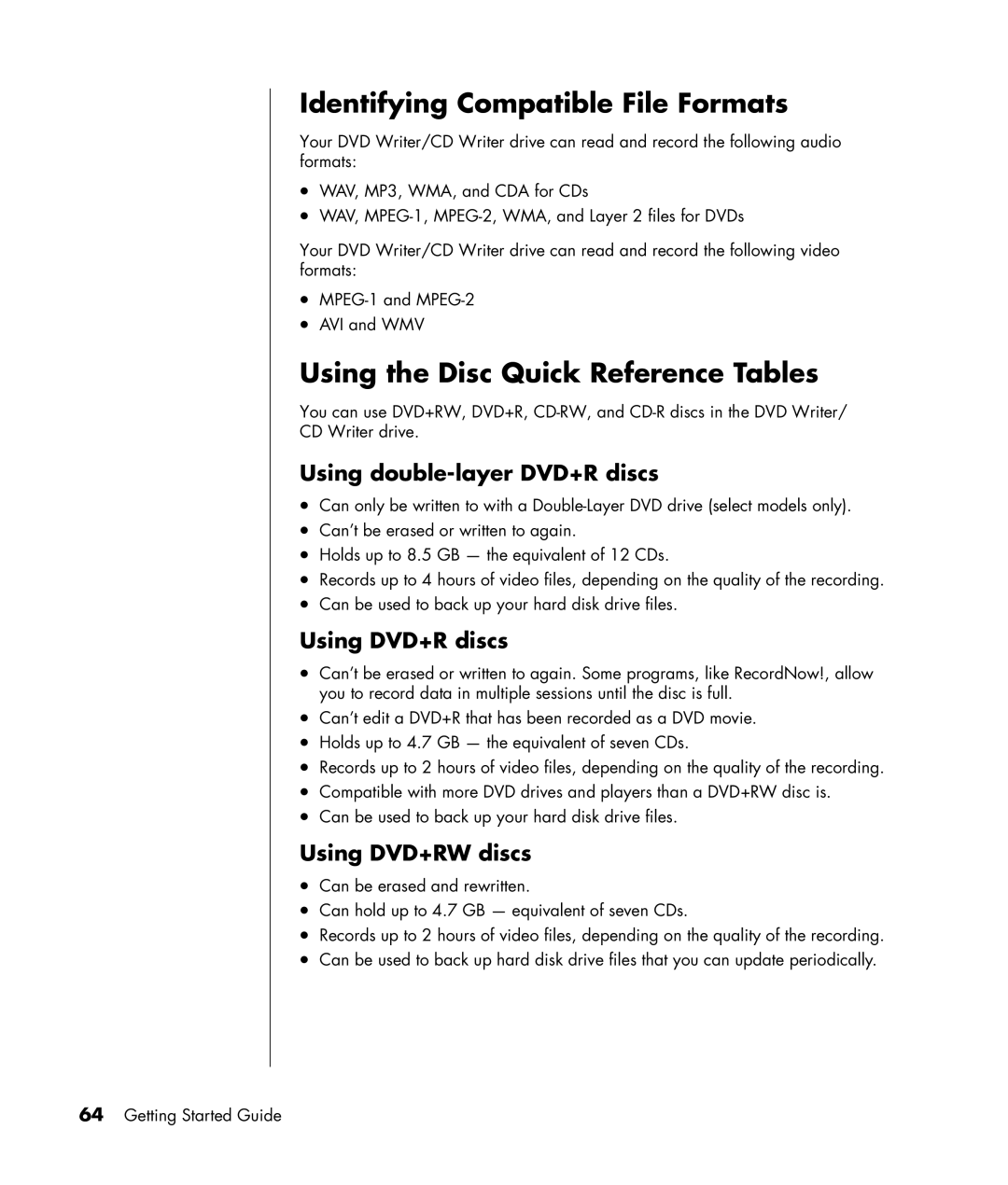 HP SR1320IL Identifying Compatible File Formats, Using the Disc Quick Reference Tables, Using double-layer DVD+R discs 