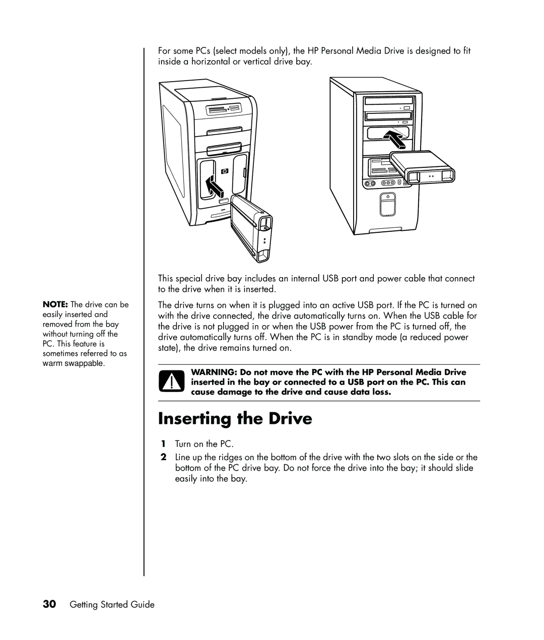 HP SR1400CF (PU194AV), SR1401NX, SR1403WM, SR1411NX, SR1405IN, SR1520AN, SR1515IN, SR1525IN, SR1599AN manual Inserting the Drive 