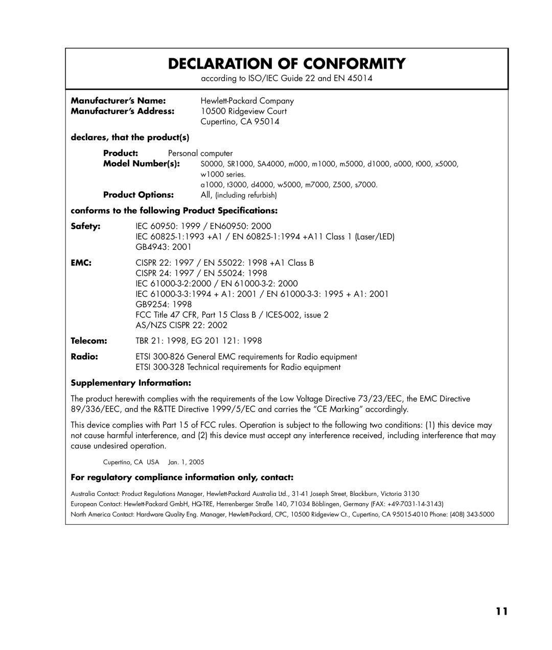 HP SR1030Z (EG185AV), SR1614X Product Options, Conforms to the following Product Specifications, Supplementary Information 