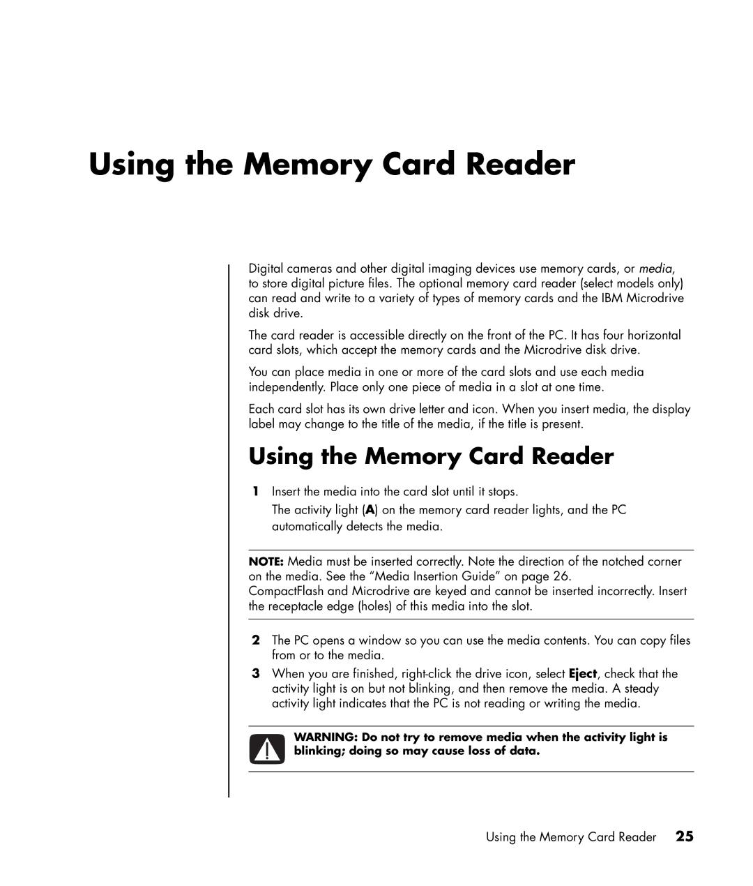 HP SR1620AN, SR1680CF, SR1675CL, SR1660CF, SR1625NX, SR1630NX, SR1640AP, SR1638NX, SR1620NX, SR1617CL Using the Memory Card Reader 