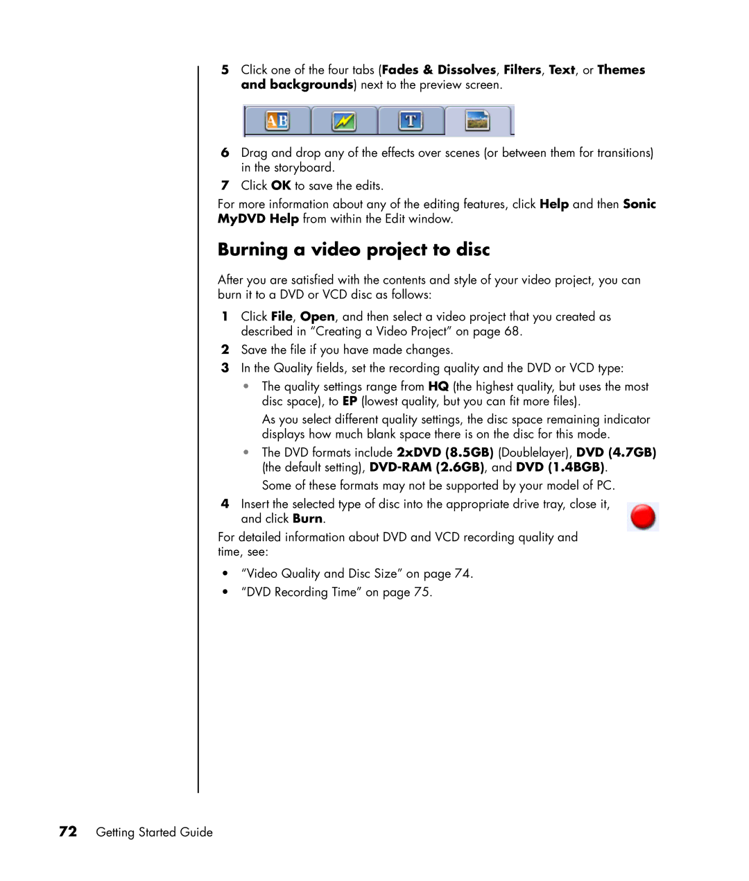 HP SR1617CL, SR1680CF, SR1675CL, SR1660CF, SR1625NX, SR1630NX, SR1640AP, SR1638NX, SR1620NX manual Burning a video project to disc 