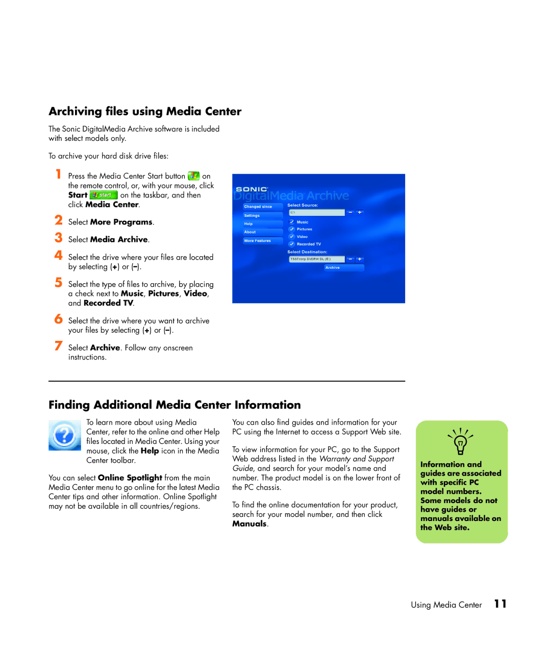 HP SR1838NX, SR1834NX manual Archiving files using Media Center, Finding Additional Media Center Information 