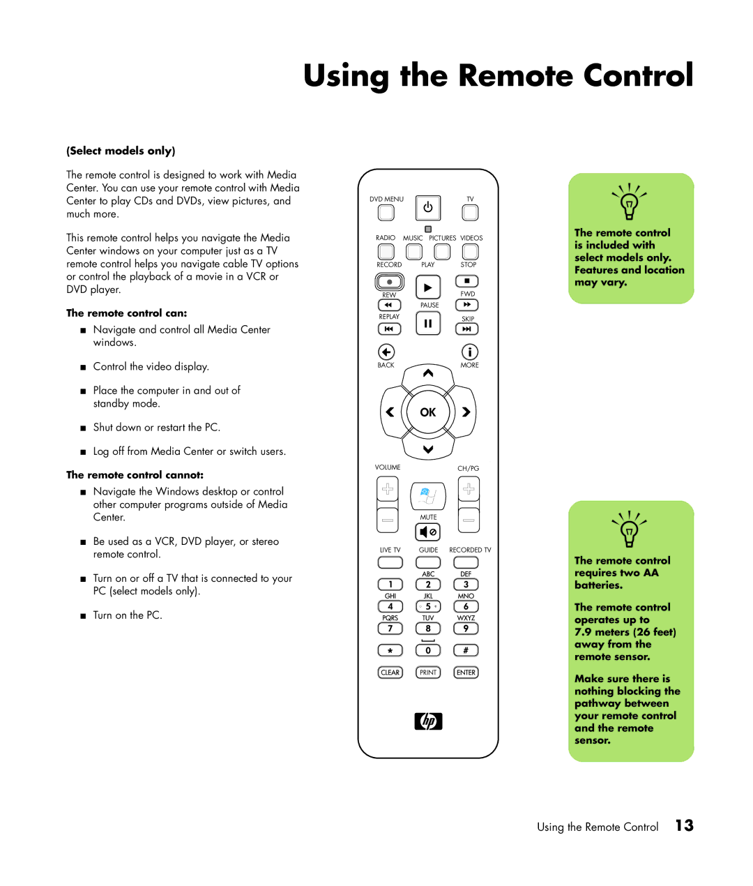 HP SR1838NX, SR1834NX manual Using the Remote Control, Select models only, Remote control cannot 