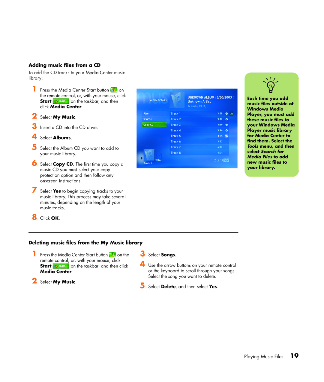 HP SR1838NX, SR1834NX manual Adding music files from a CD, Deleting music files from the My Music library 