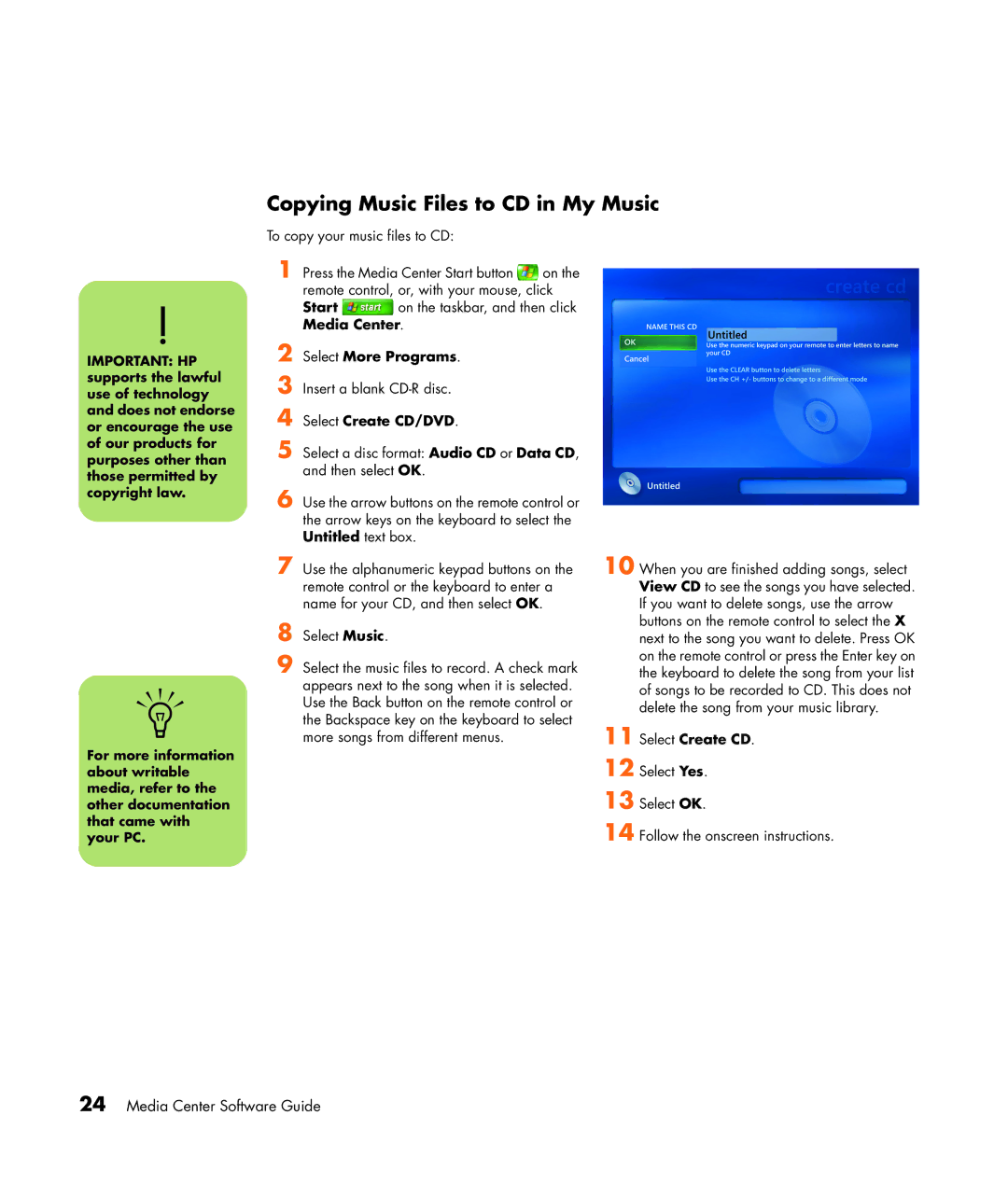 HP SR1834NX, SR1838NX manual Copying Music Files to CD in My Music, Select More Programs, Select Create CD/DVD 