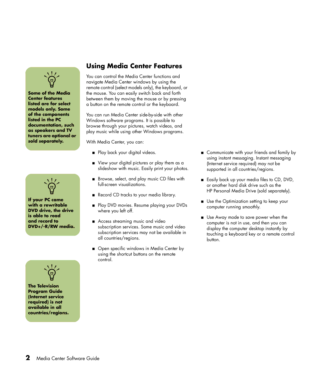 HP SR1834NX, SR1838NX manual Using Media Center Features 