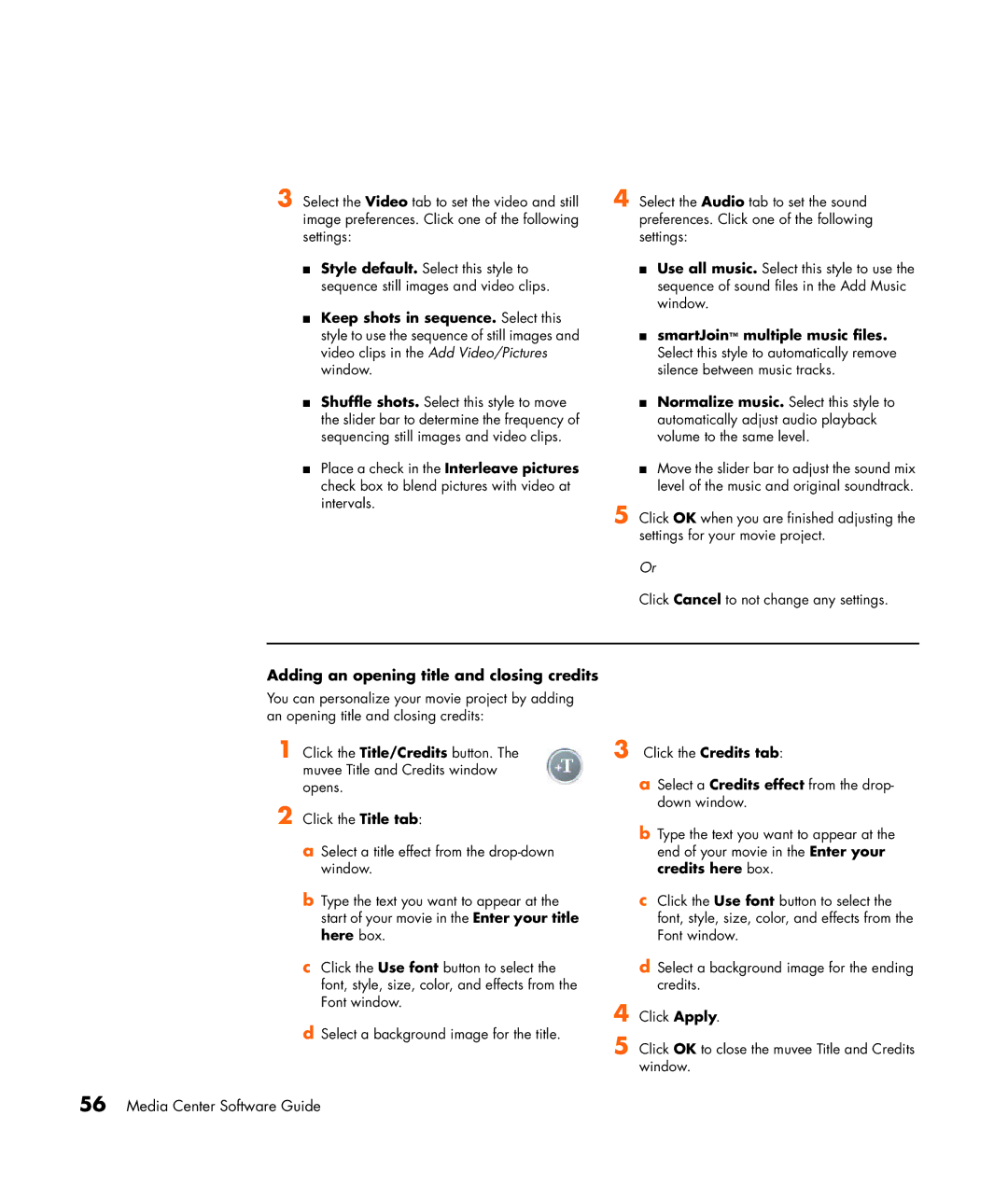 HP SR1834NX, SR1838NX manual Adding an opening title and closing credits 