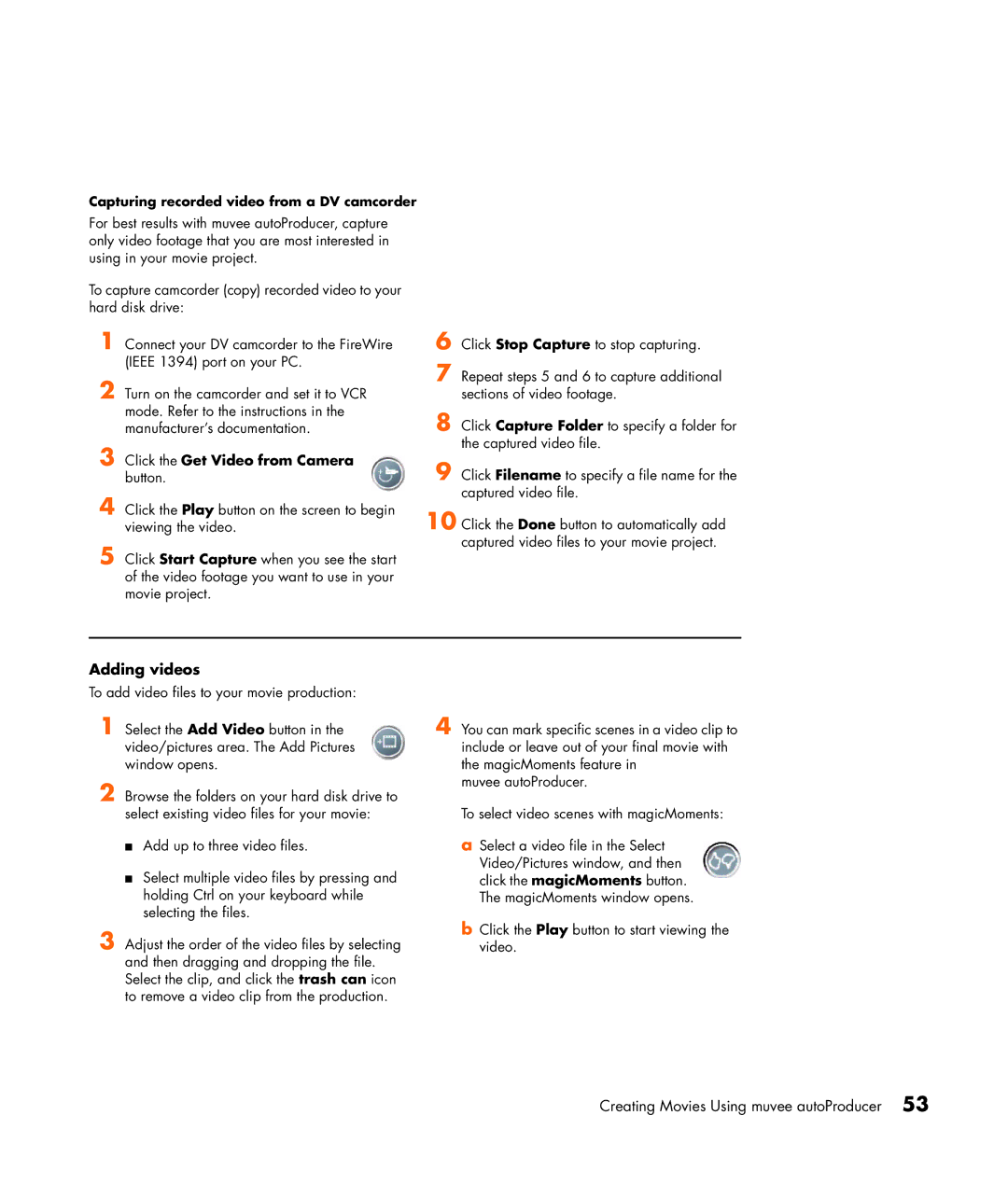 HP SR2054X, SR1954NX, SR1913WM, SR1923WM, SR2013WM, SR2011WM manual Adding videos, Capturing recorded video from a DV camcorder 