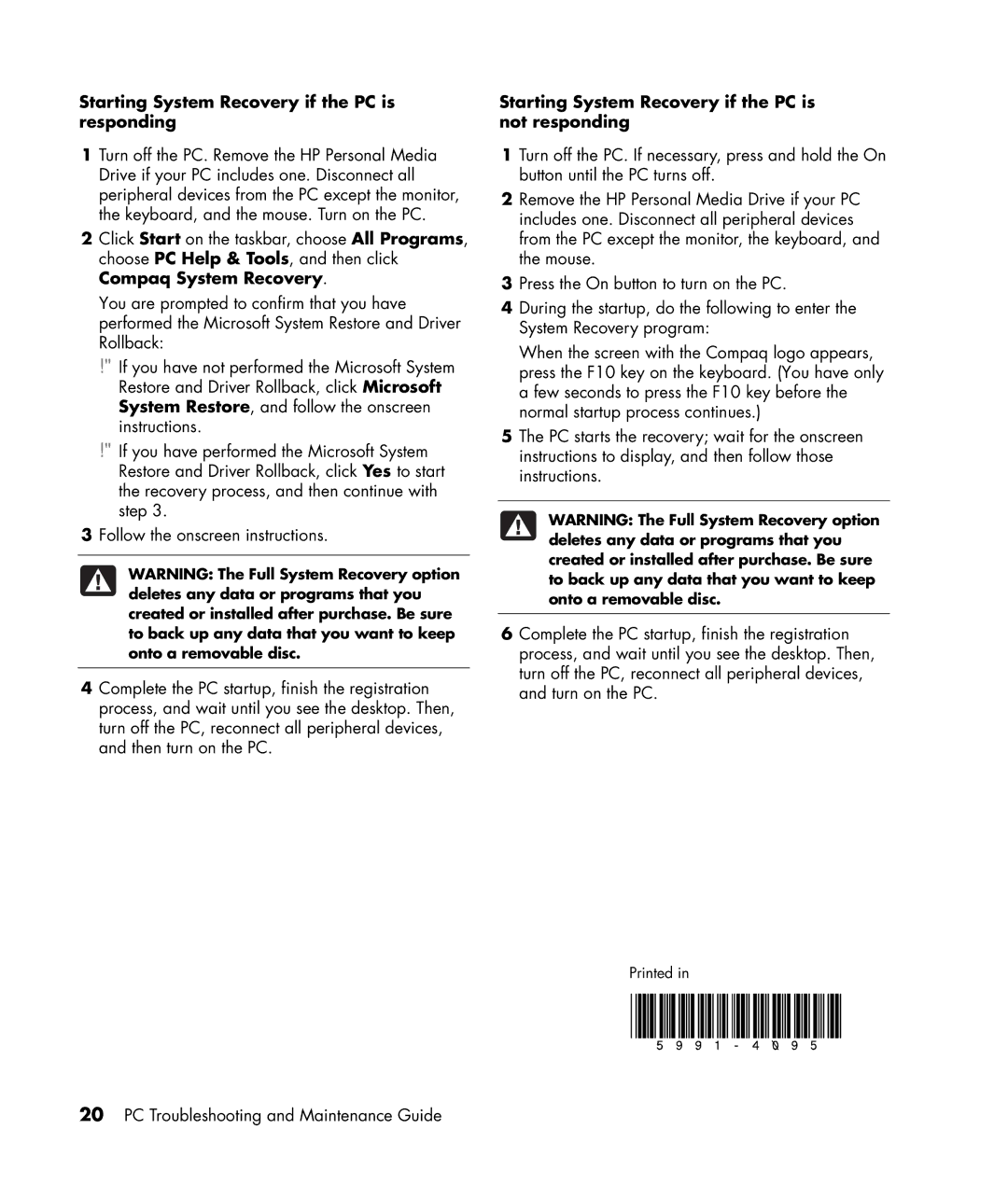 HP SR2010NX manual Starting System Recovery if the PC is responding, Starting System Recovery if the PC is not responding 