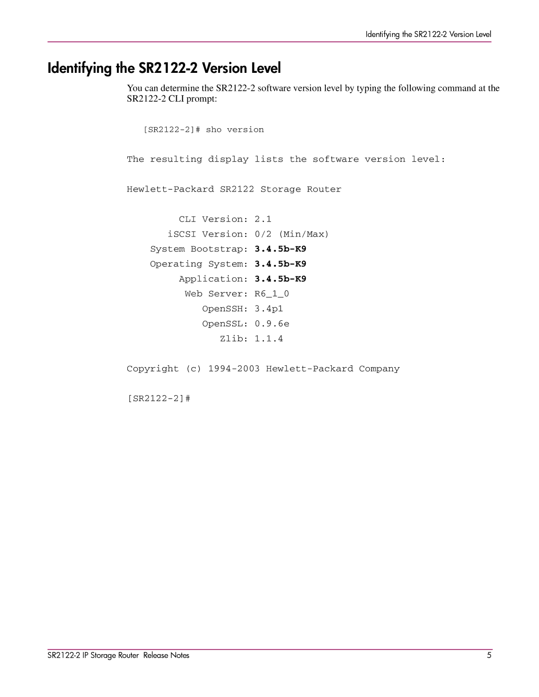 HP manual Identifying the SR2122-2 Version Level 